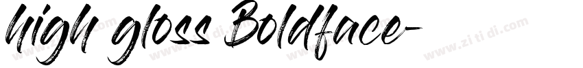 high gloss Boldface字体转换